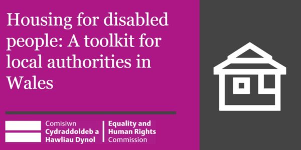 Housing for disabled people: A toolkit for local authorities in Wales